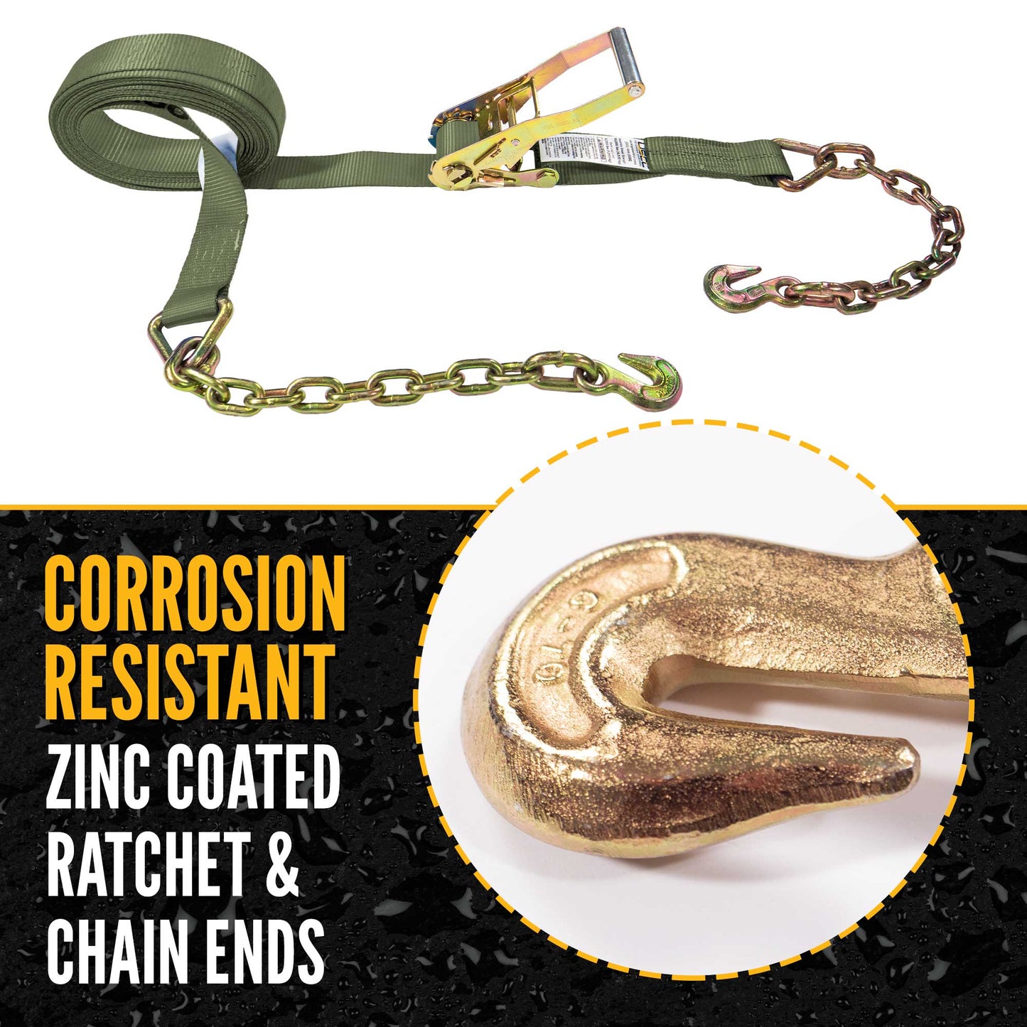 30' ratchet strap -  zinc coated hardware resists corrosion