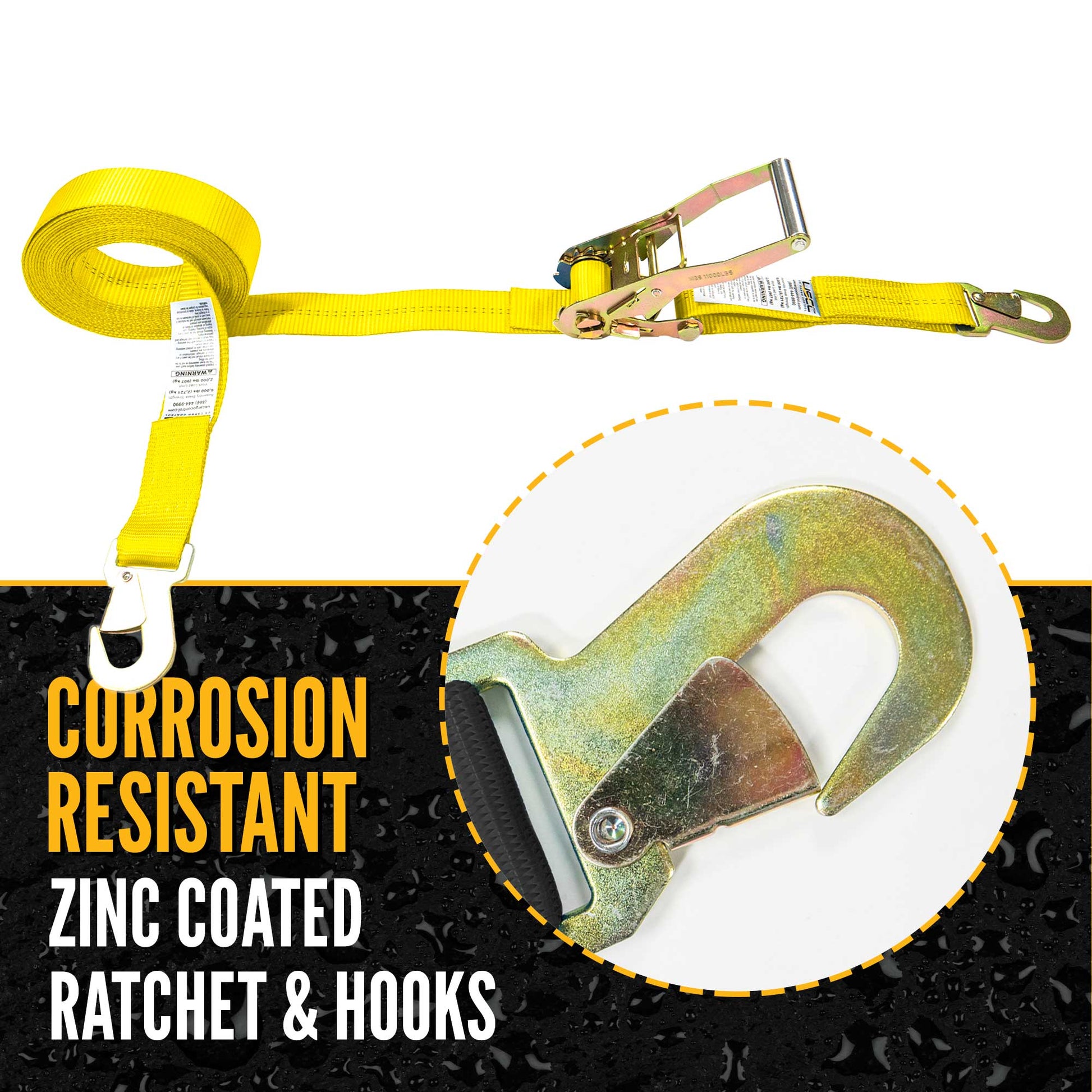 30' ratchet strap -  zinc coated hardware resists corrosion