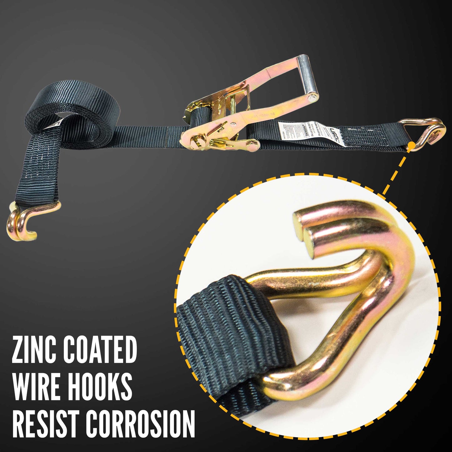 24' ratchet strap -  zinc coated wire hooks resist corrosion