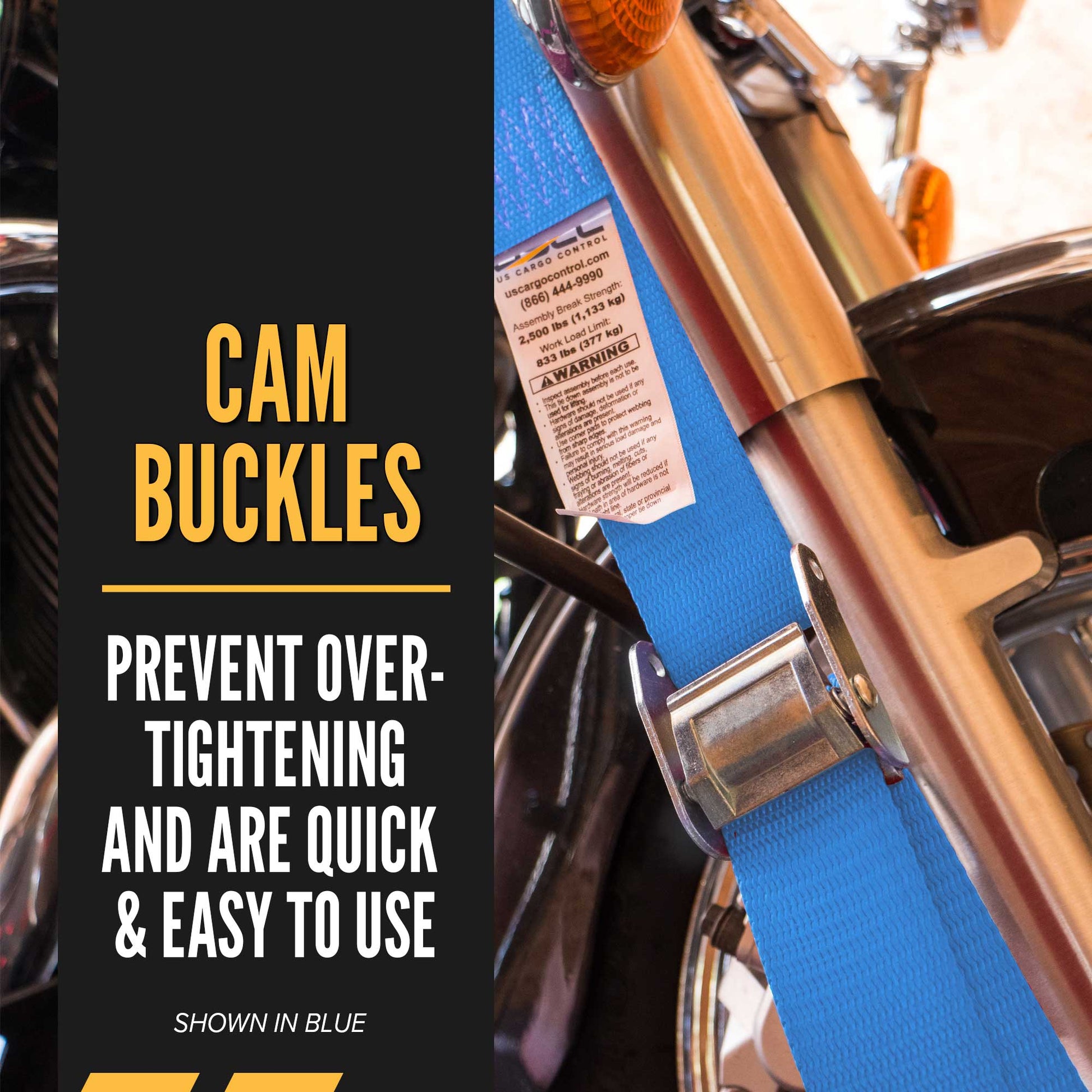  cam buckles prevent over-tightening