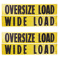 84" x 18" Oversize/Wide Load Vinyl Sign w/ Grommets & Rope Ties | 2-Pack