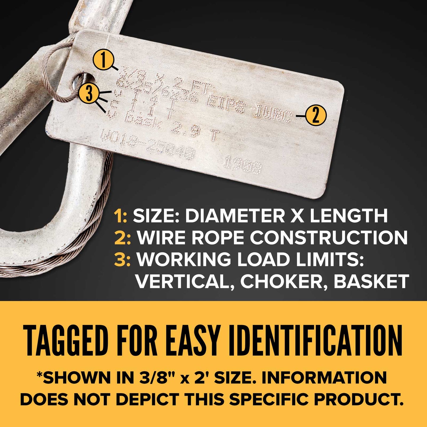 2' 1/4" wire rope sling tagged for easy identification